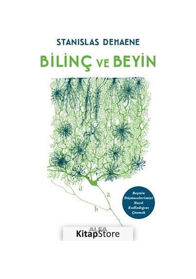 Bilinç ve Beyin  - Stanislas Dehaene  - Alfa Yayıncılık