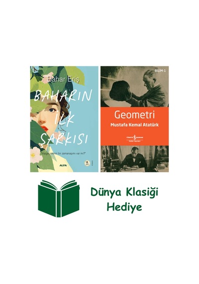 Baharın İlk Şarkısı + Geometri + Dünya Klasiği Hediye