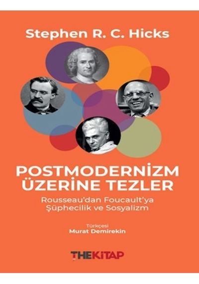 Postmodernizm Üzerine Tezler Rousseau Dan Foucault Ya Şüphecilik Ve Sosyalizm
