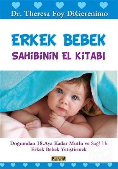Erkek Bebek Sahibinin El Kitabı - Theresa Foy Digerenimo