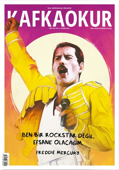 Kafkaokur Sayı 104 - Freddie Mercury - Kasım 2025