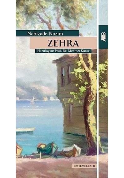 Zehra-100 Temel Eser - Nabizade Nazım - Say Yayınları