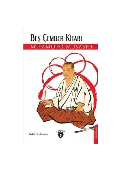 Beş Çember Kitabı / Miyamoto  Musashi