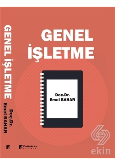 Genel İşletme - Emel Bahar - Karahan Kitabevi