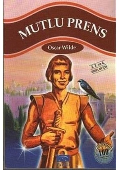 Kıtap Parıltı 100 T.E. Mutlu Prens-Oscar Wilde