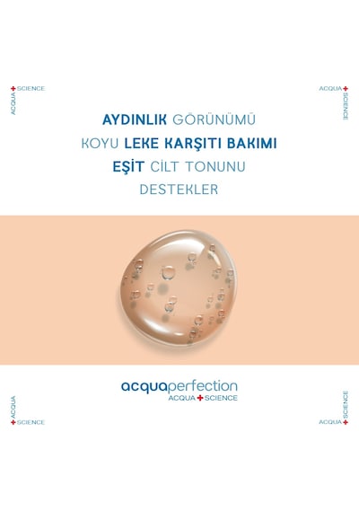 Acqua Perfection Tone Perfection Aydınlatıcı ve Leke Karşıtı Serum 30 ML
