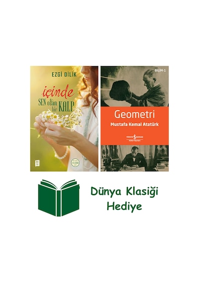 İçinde Sen Olan Bir Kalp + Geometri + Dünya Klasiği Hediye