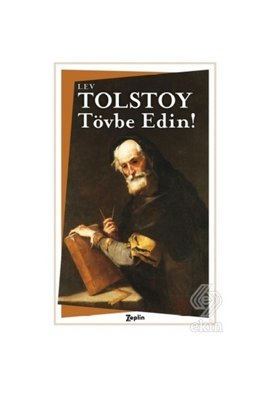 Tövbe Edin! - Lev Nikolayeviç Tolstoy - Zeplin Kitap