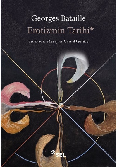 Erotizmin Tarihi / Georges Bataille