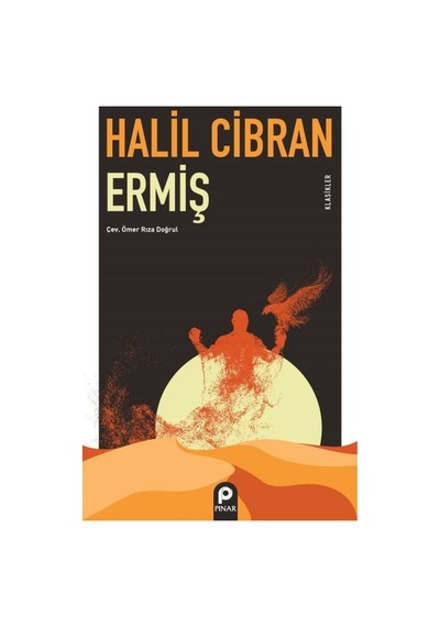 Ermiş-Klasikler - Halil Cibran - Pınar Yayıncılık