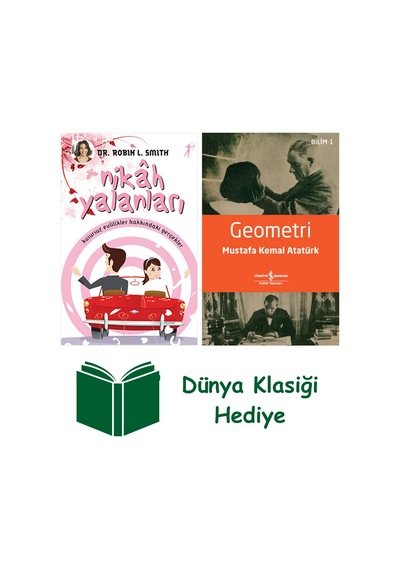Nikâh Yalanları + Geometri + Dünya Klasiği Hediye