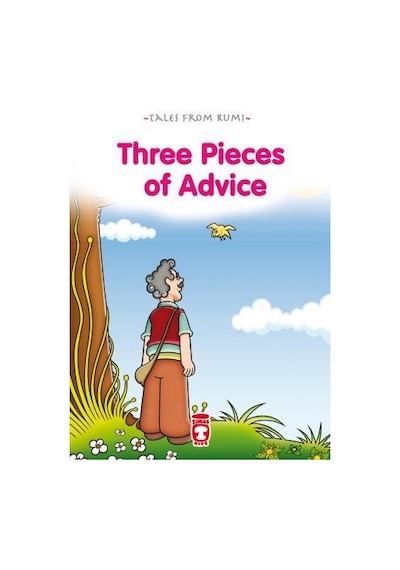 Üç Öğüt - Three Pieces Of Advice (Ingilizce)