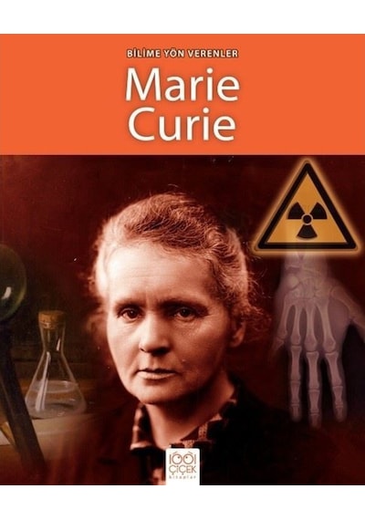 Bilime Yön Verenler-Marie  Curie