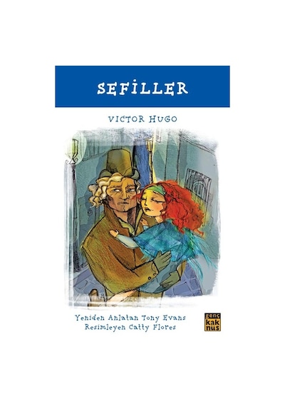 Sefiller - Victor Hugo -  Tony Evans - Kaknüs Yayınları