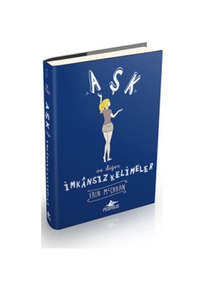 Aşk ve Diğer Imkansız Kelimeler Ciltli