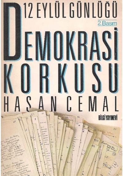 12 Eylül Günlüğü - Demokrasi Korkusu 2.el