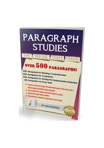 Pelikan Paragraph Studıes YDS  -  LYS  -  5  -  Toefl  -  M. Fatih Adıgüzel  -  Pelikan Yayınları