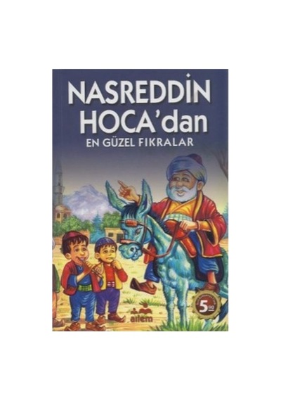 Nasreddin Hoca Dan En Güzel Fıkralar