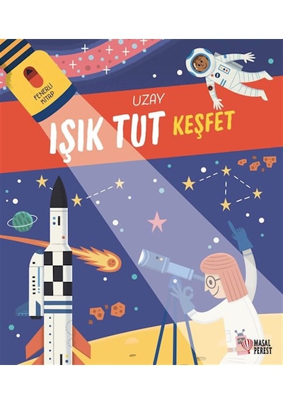 Işık Tut Keşfet Uzay & Fenerli Kitap / Anonim