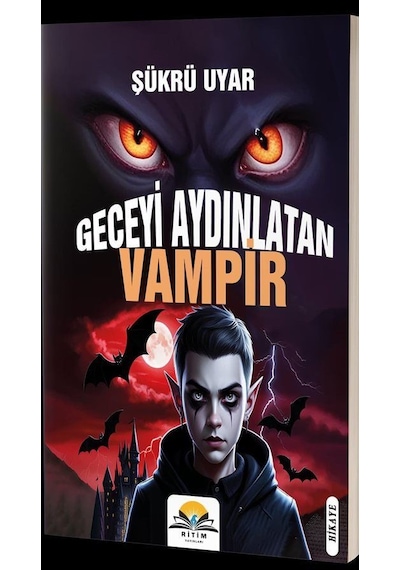 Geceyi Aydınlatan Vampir / Şükrü Uyar