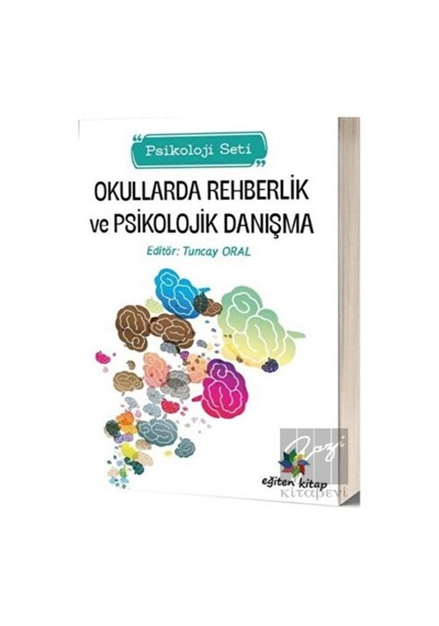Okullarda Rehberlik Ve Psikolojik Danışma Psikoloji Seti - Eğiten Kitap