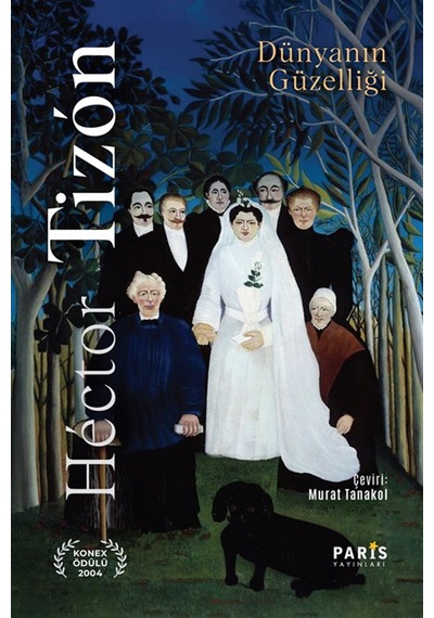 Dünyanın Güzelliği / Hector Tizon