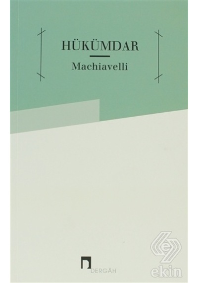 Hükümdar - Niccolo Machiavelli - Dergah Yayınları