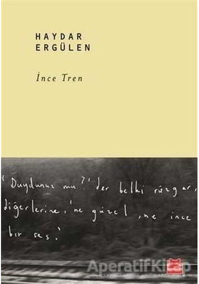 İnce Tren - Haydar Ergülen - Kırmızı Kedi