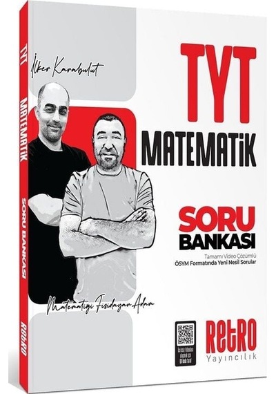 Retro Yks Tyt Matematik Soru Bankası Çözümlü - İlker Karabulut Retro Yayıncılık