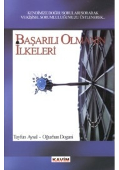 Başarılı Olmanın İlkeleri