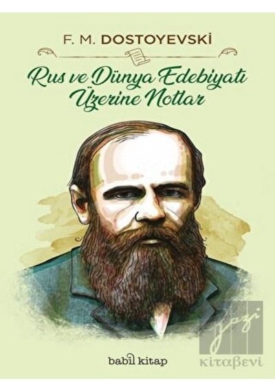 Babil Kitap - Rus ve Dünya Edebiyatı Üzerine Notlar