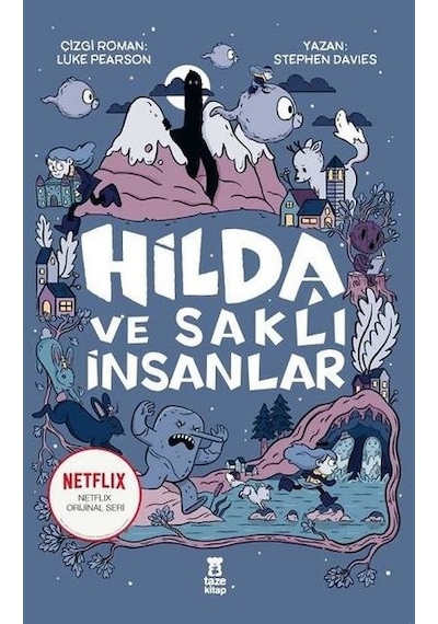 Hilda ve Saklı İnsanlar - Stephen Davies - Taze Kitap