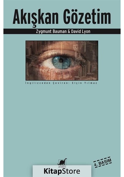 Akışkan Gözetim - Zygmunt Bauman -  David Lyon - Ayrıntı Yayınları
