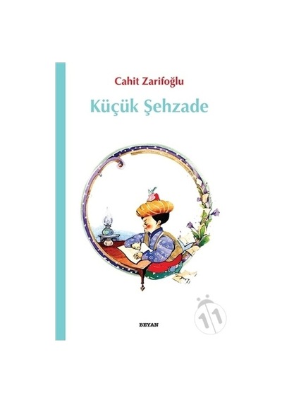 -Küçük Şehzade - Cahit Zarifoğlu