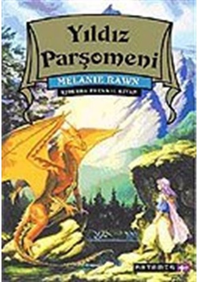 Yıldız Parşömeni / Ejderha Prens II. Kitap / Melanie Rawn