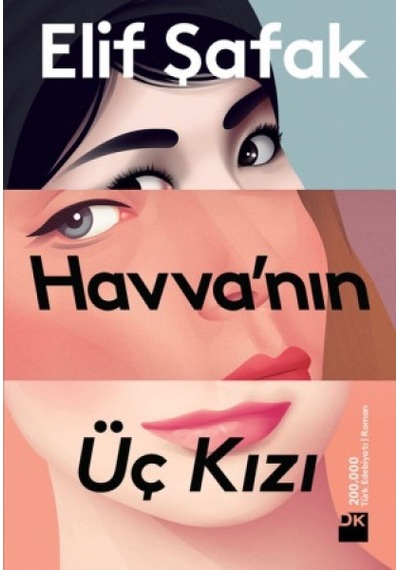 Havva'nın Üç Kızı - Elif Şafak - Doğan Kitap