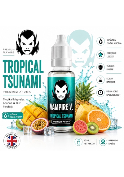 Vampire V. Tropical Tsunami Aroma