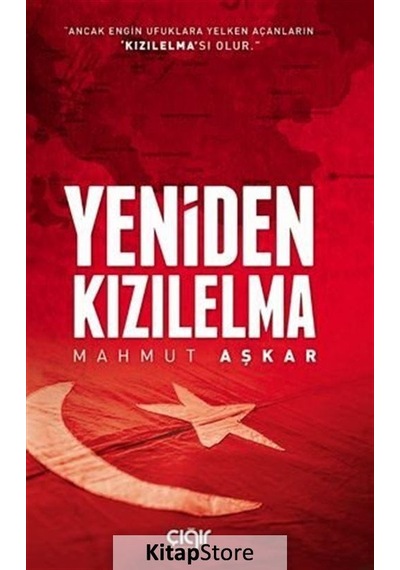 Yeniden Kızılelma - Mahmut Aşkar - Çığır Yayınları