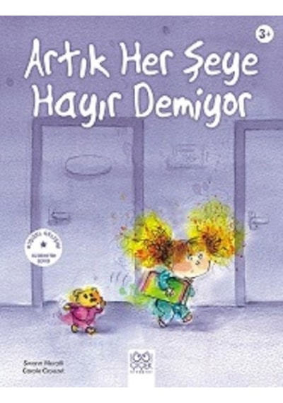 Artık Her Şeye Hayır Demiyor - Carole Croüzet - 1001 Çiçek