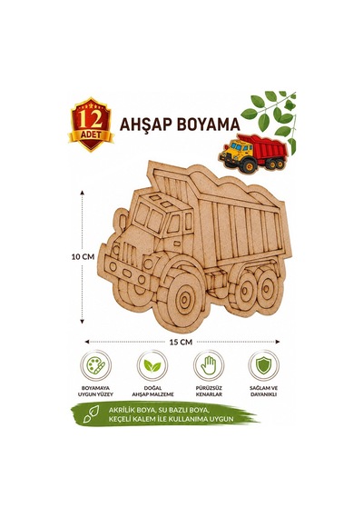 Ahşap Boyama Kamyon 12 Adet 10x15cm Araba Boyama Figürü Etkinlik Çoçuk Gelişim Motor Beceri Kreş Anasınıfı