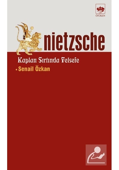 Nietzsche: Kaplan Sırtında Felsefe / Senail Özkan 9789754374926