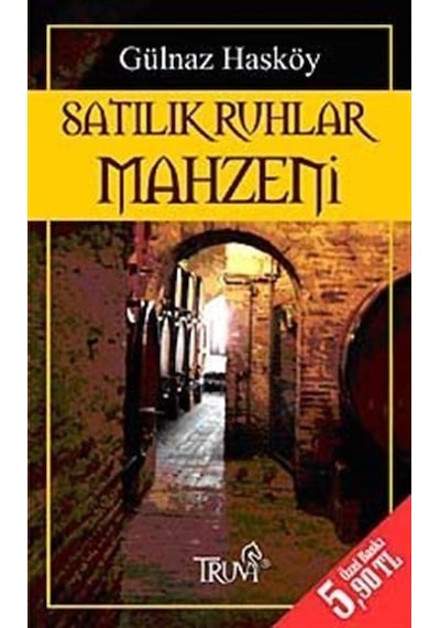 Satılık Ruhlar Mahzeni (Cep Boy) / Gülnaz Hasköy