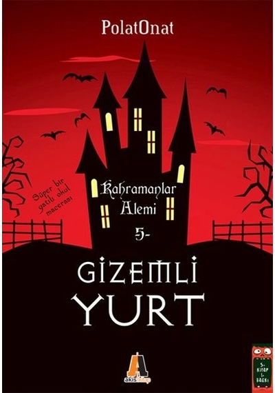 Gizemli Yurt 5 - Kahramanlar Alemi