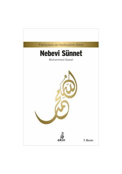 Nebevi Sünnet - Muhammed Gazali - Ekin Yayınları