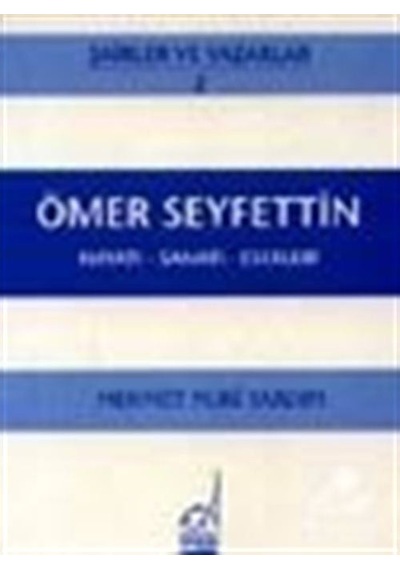Ömer Seyfettin / Gönül Ağbaba
