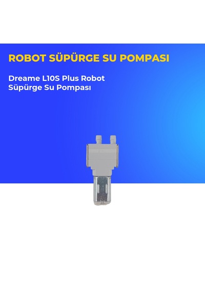 Dreame L10s Plus Robot Süpürge Su Pompası