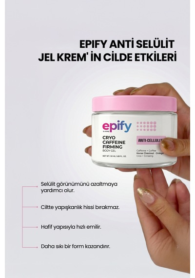 Epify Anti Selülit Jel Krem