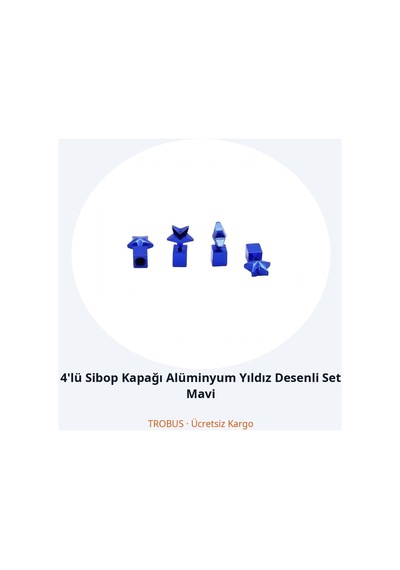 Trobus 4'lü Sibop Kapağı Alüminyum Yıldız Desenli Set Mavi