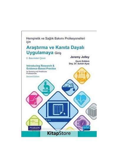 Hemşirelik ve Sağlık Bakımı Profesyonelleri için Araştırma ve