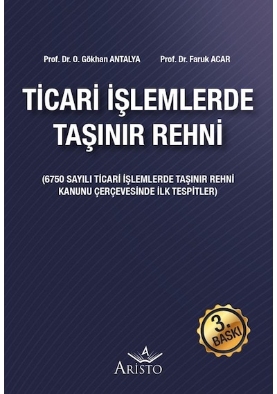 Ticari İşlemlerde Taşınır Rehni 3. Baskı N11.3827
